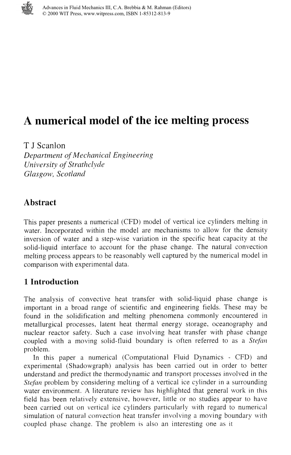 A Numerical Model of the Ice Melting Process