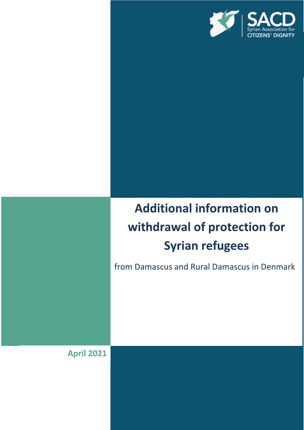 Additional Information on Withdrawal of Protection for Syrian Refugees