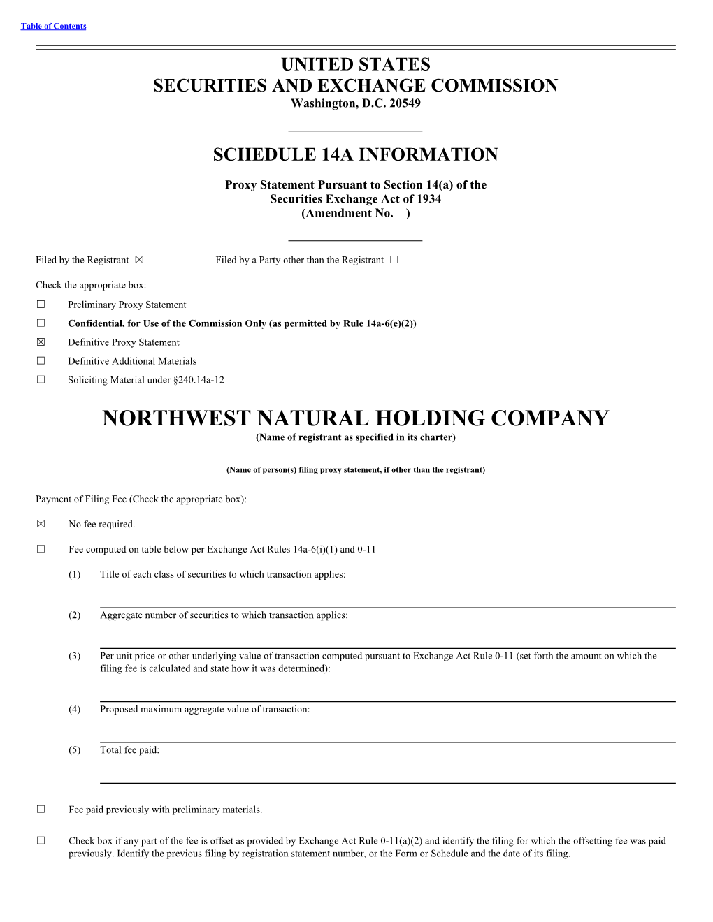 NORTHWEST NATURAL HOLDING COMPANY (Name of Registrant As Specified in Its Charter)