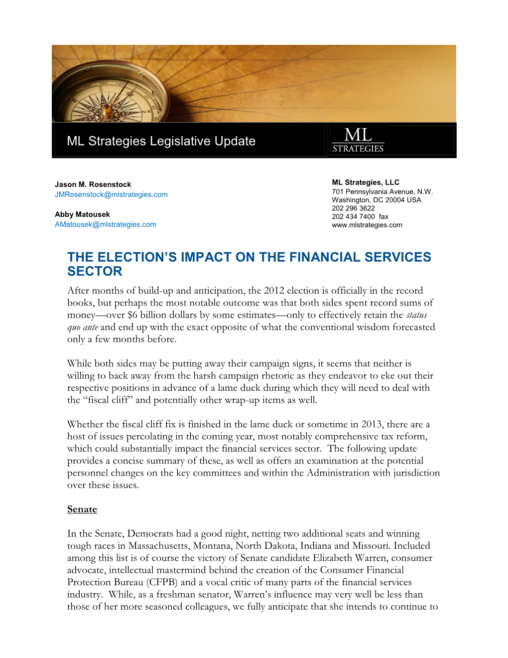 ML Strategies Legislative Update the ELECTION's IMPACT ON