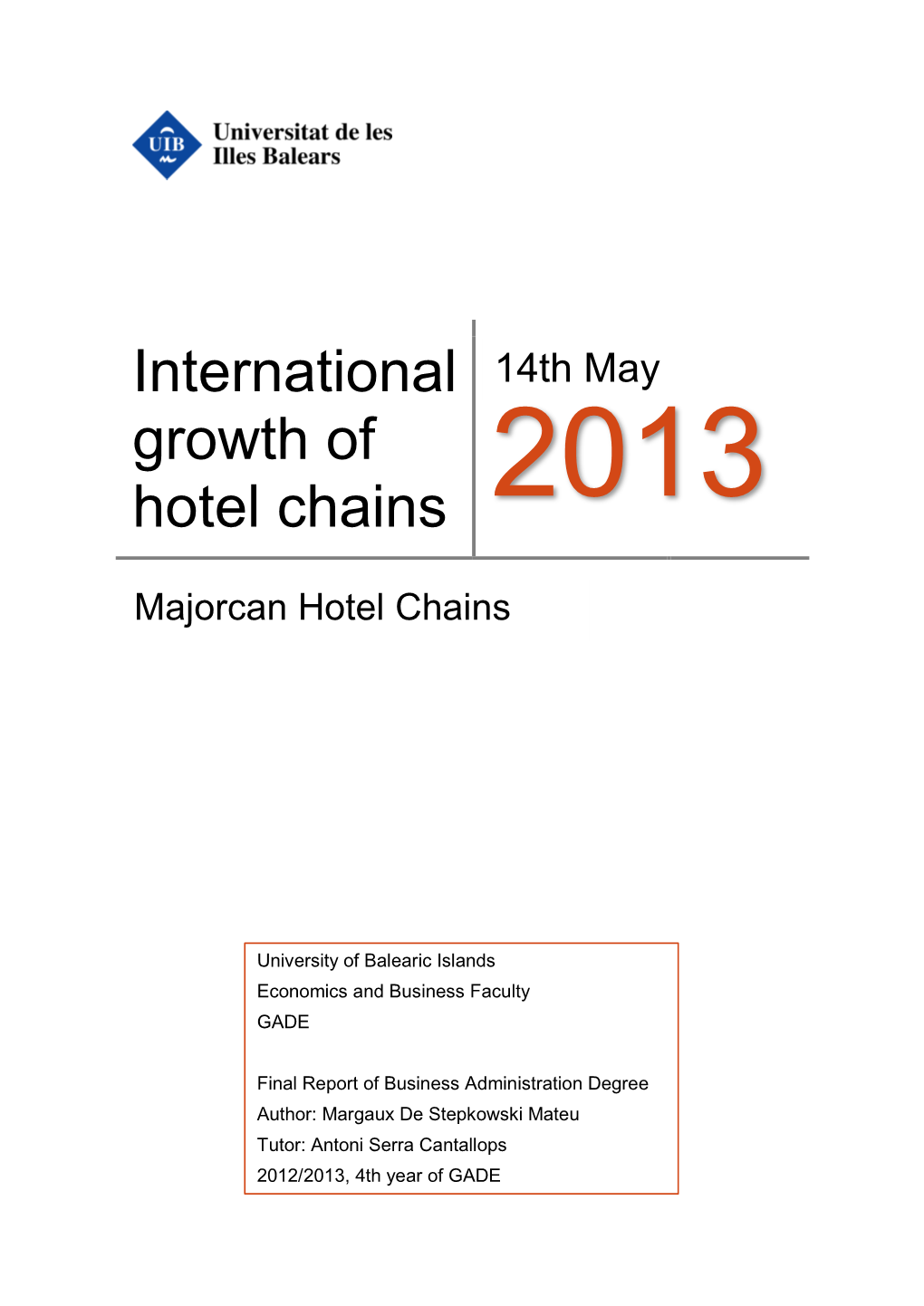 International Growth of Hotel Chains