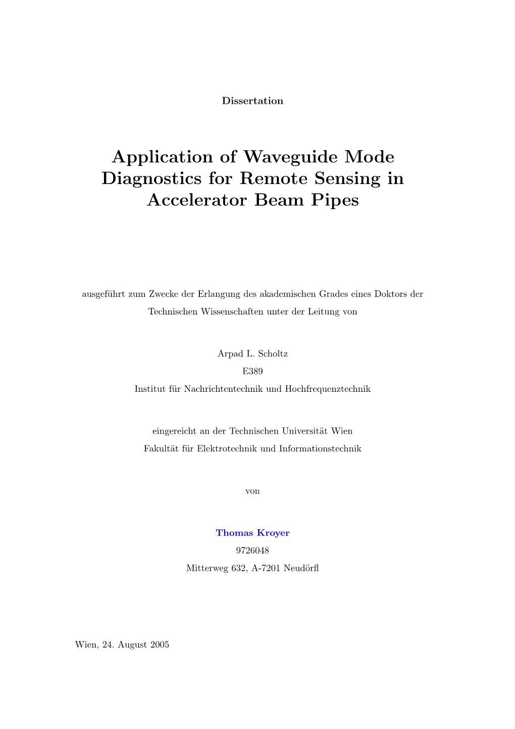 Application of Waveguide Mode Diagnostics for Remote Sensing in Accelerator Beam Pipes