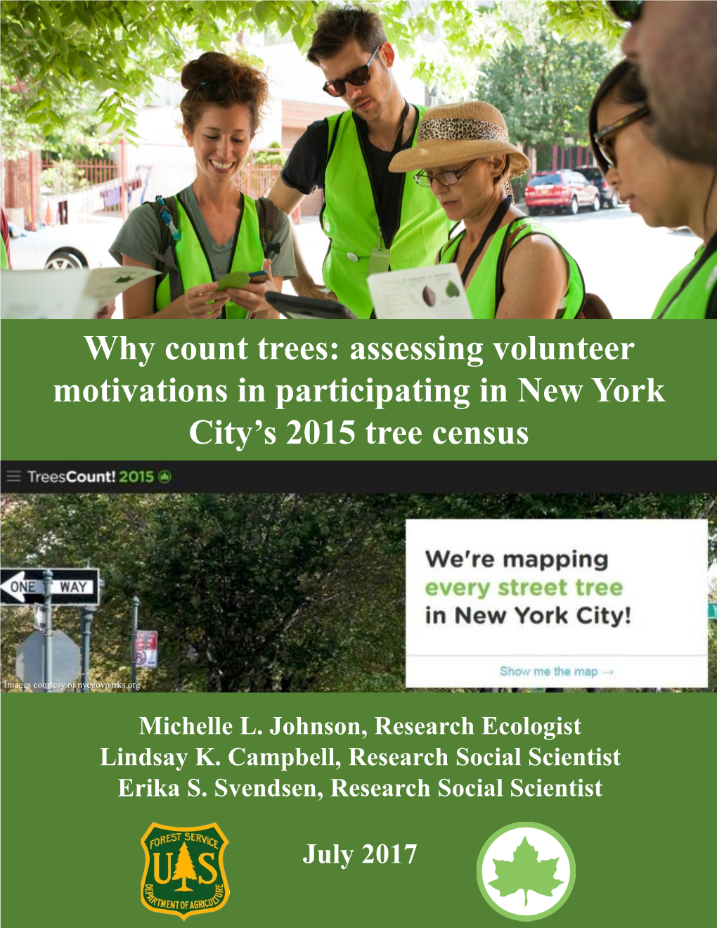 Why Count Trees: Assessing Volunteer Motivations in Participating in New York City’S 2015 Tree Census