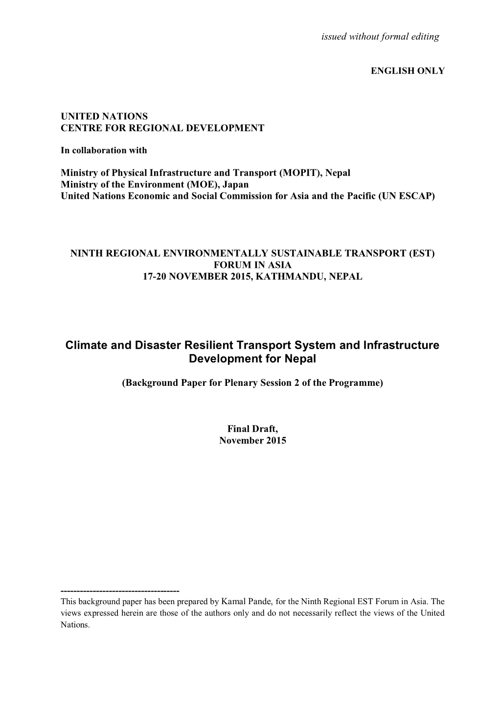 Climate and Disaster Resilient Transport System and Infrastructure Development for Nepal