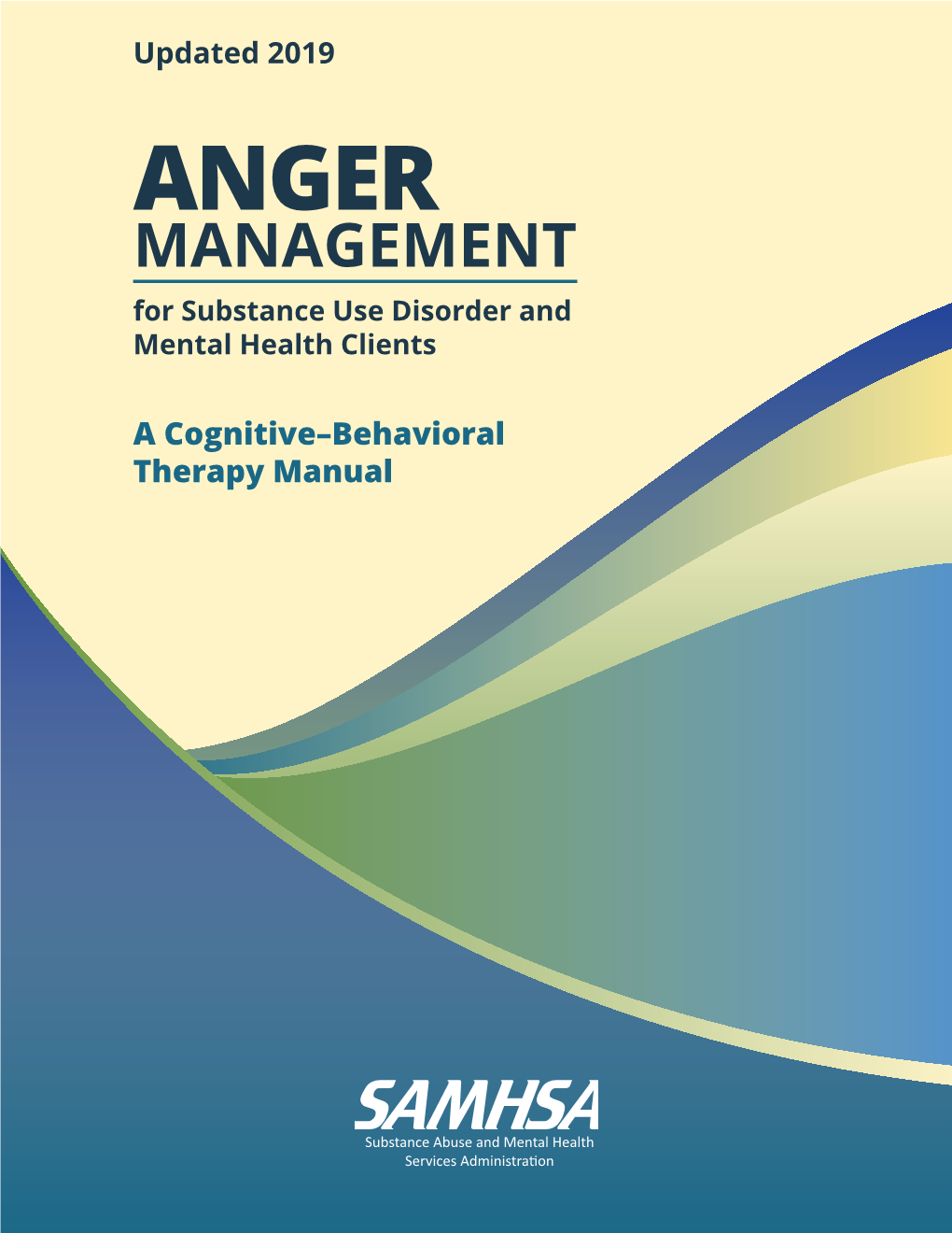 ANGER MANAGEMENT for Substance Use Disorder and Mental Health Clients