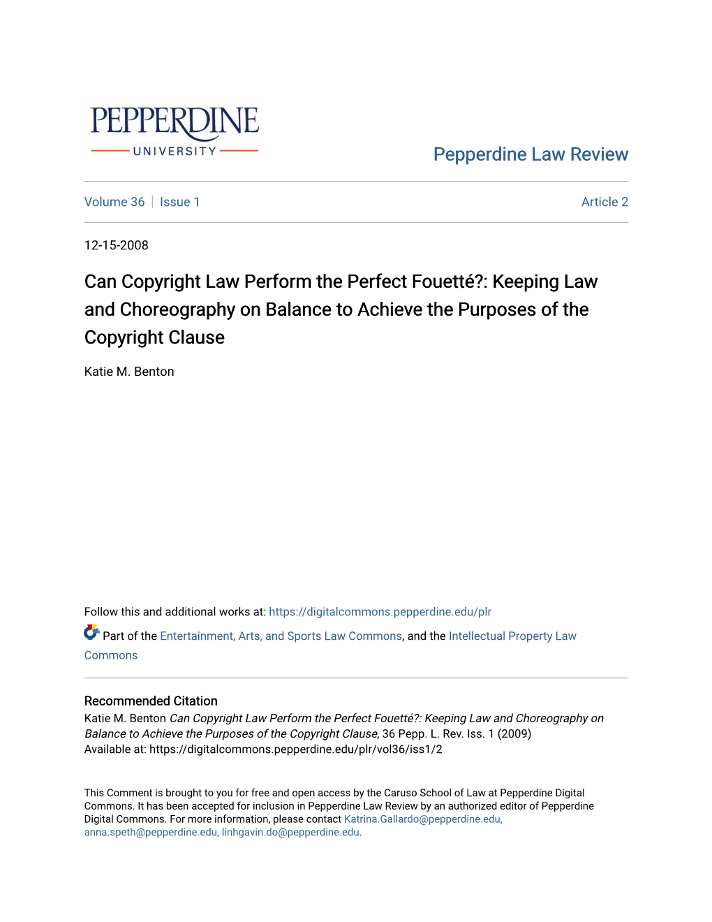 Can Copyright Law Perform the Perfect Fouetté?: Keeping Law and Choreography on Balance to Achieve the Purposes of the Copyright Clause