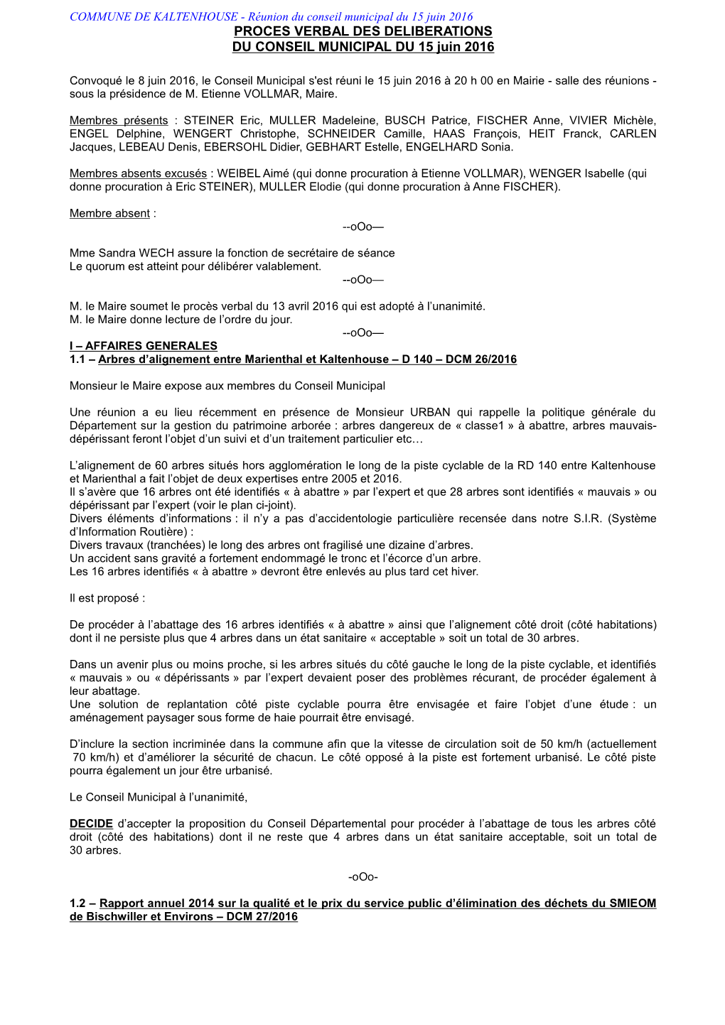 PROCES VERBAL DES DELIBERATIONS DU CONSEIL MUNICIPAL DU 15 Juin 2016