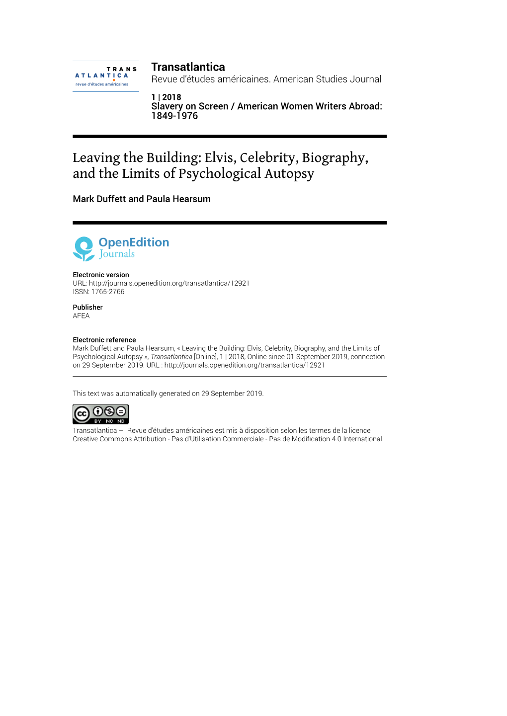 Leaving the Building: Elvis, Celebrity, Biography, and the Limits of Psychological Autopsy