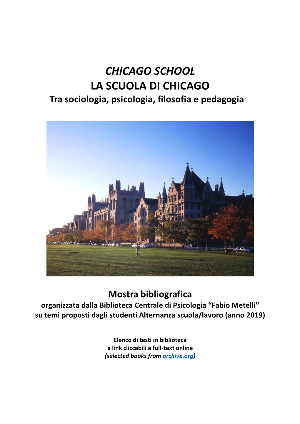 LA SCUOLA DI CHICAGO Tra Sociologia, Psicologia, Filosofia E Pedagogia