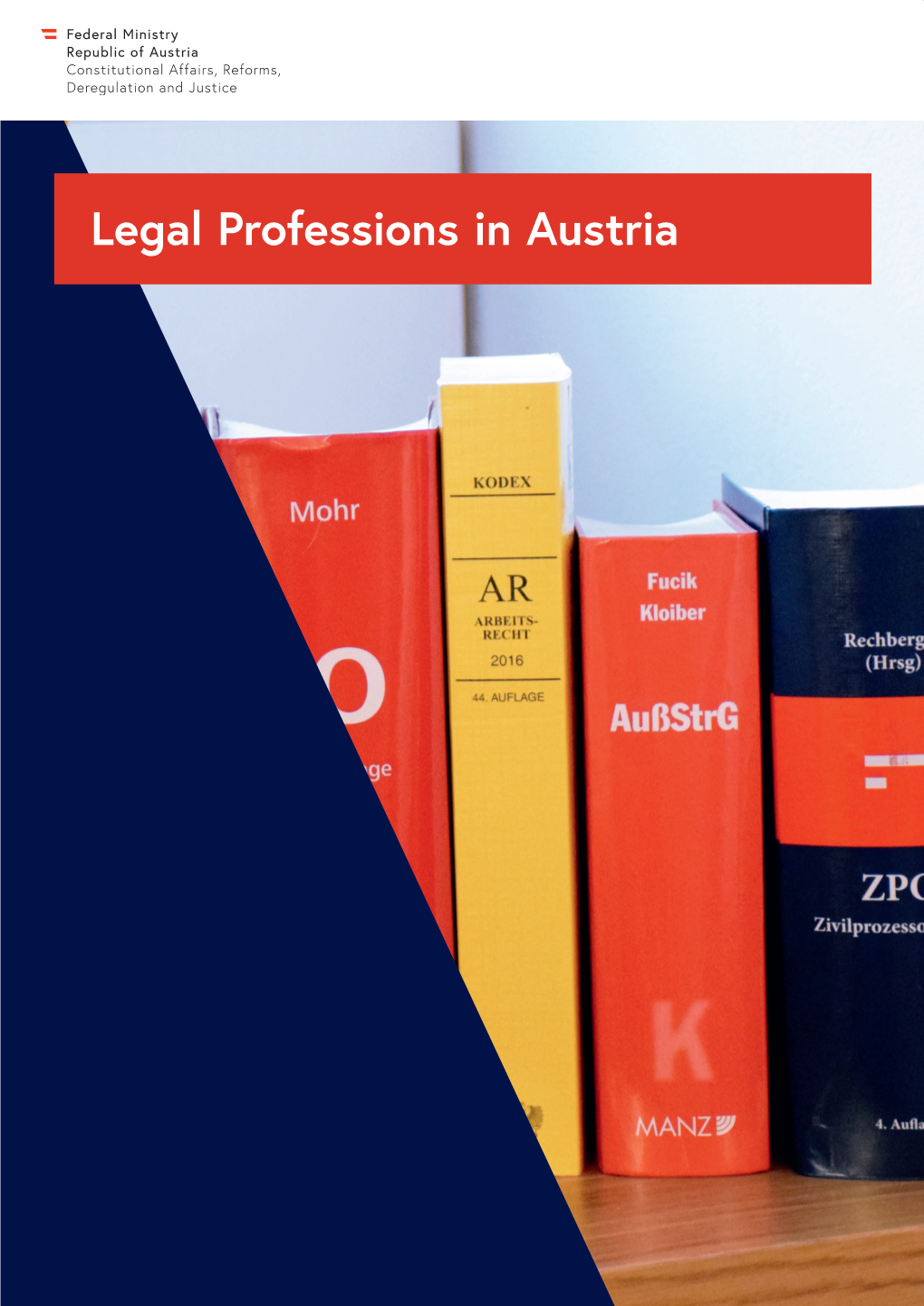 Legal Professions in Austria Legal Professions in Austria Legal Professions in Austria