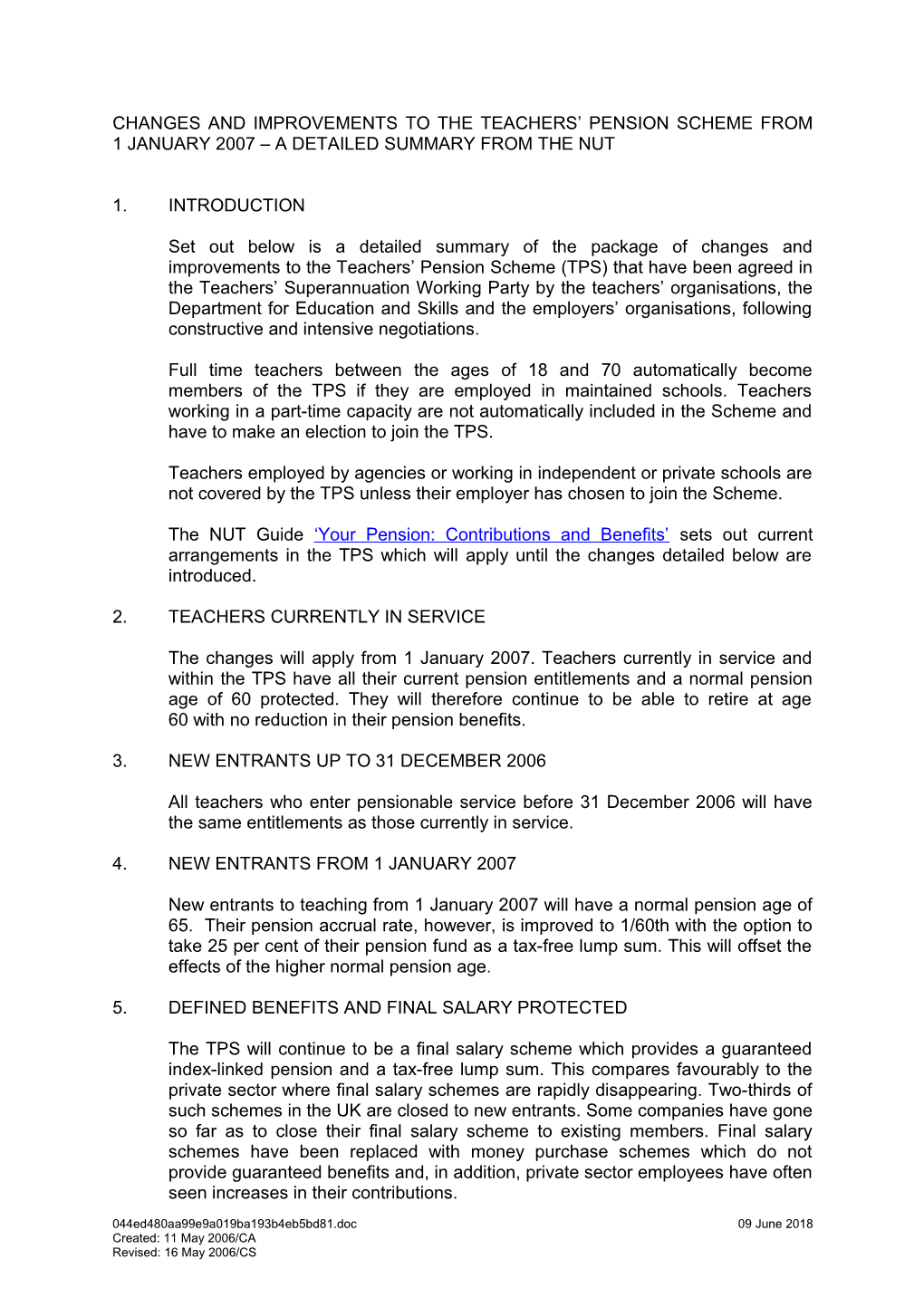 Changes and Improvements to the Teachers Pension Scheme from 1January 2007 a Detailed Summary