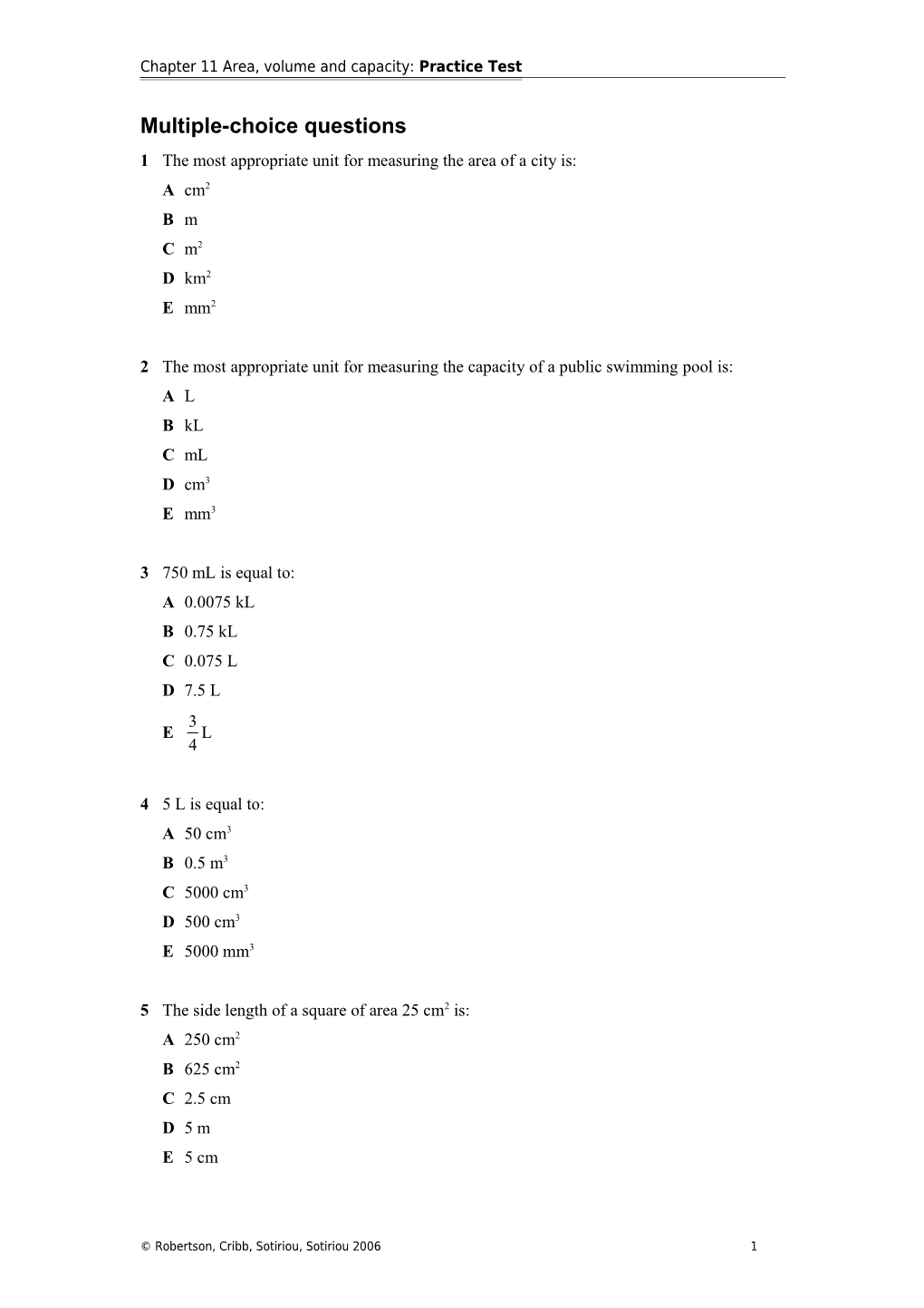 Chapter 11Area, Volume and Capacity: Practice Test
