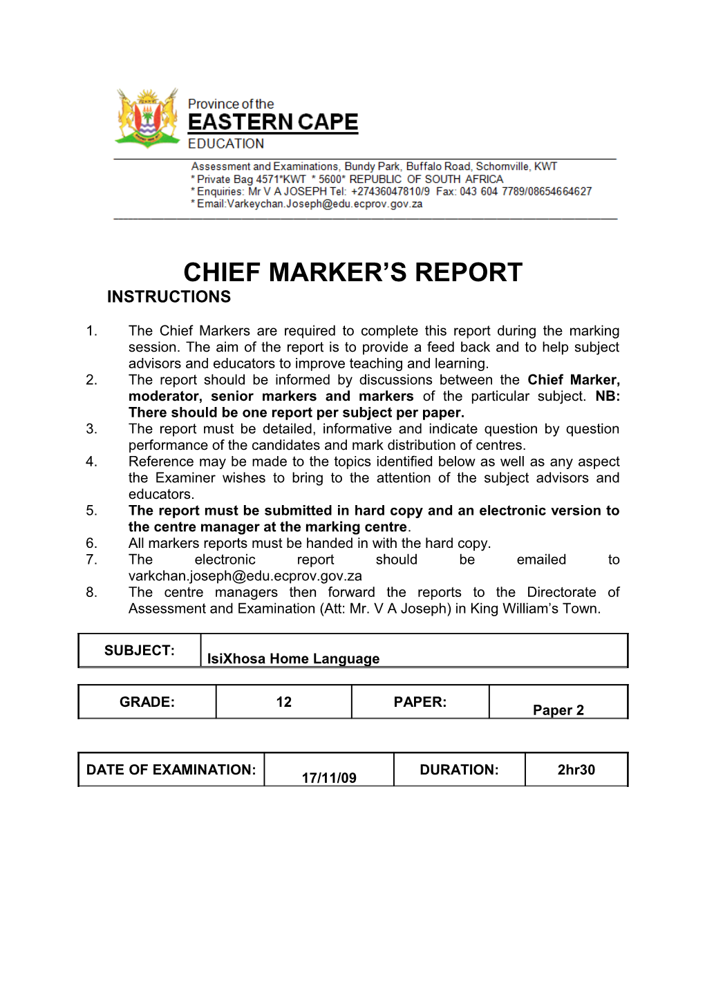 Chief Marker S Report