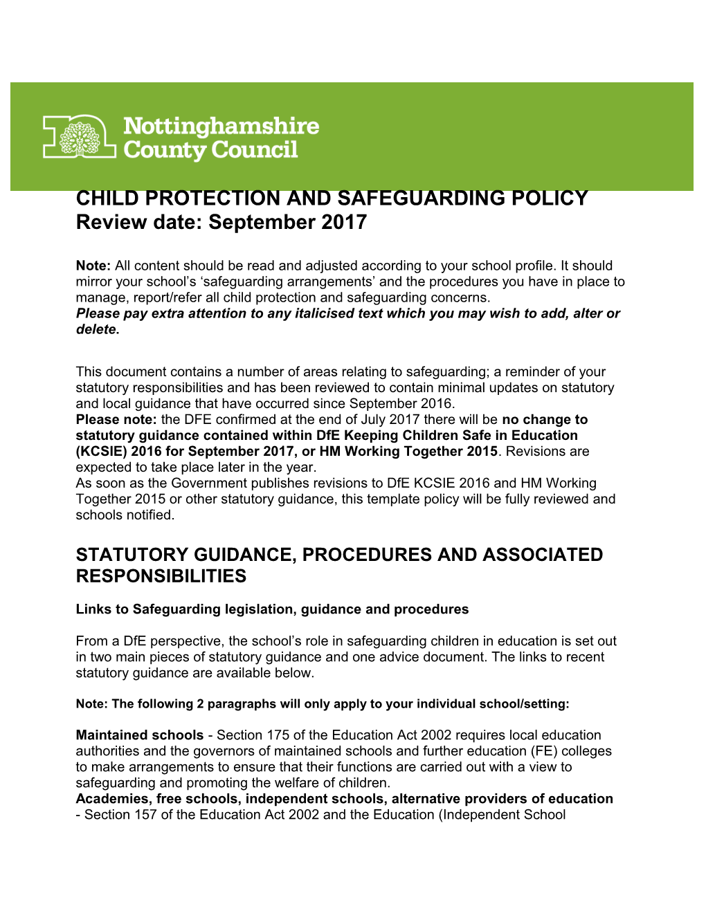 CHILD PROTECTION and SAFEGUARDING POLICY Review Date:September 2017