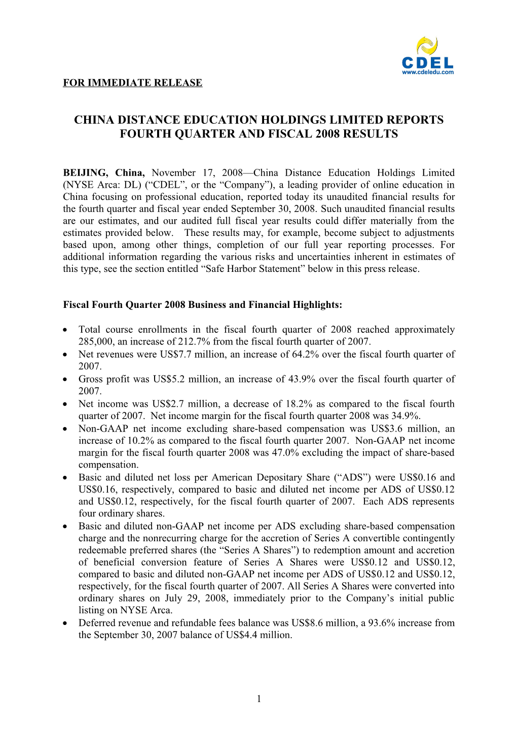 China Distance Education Holdings Limited Reports Fourth Quarter and Fiscal 2008 Results