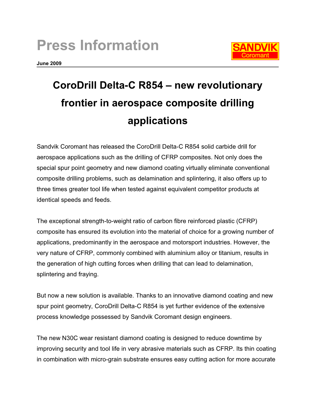 Corodrill Delta-C R854 New Revolutionary Frontier in Aerospace Composite Drilling Applications