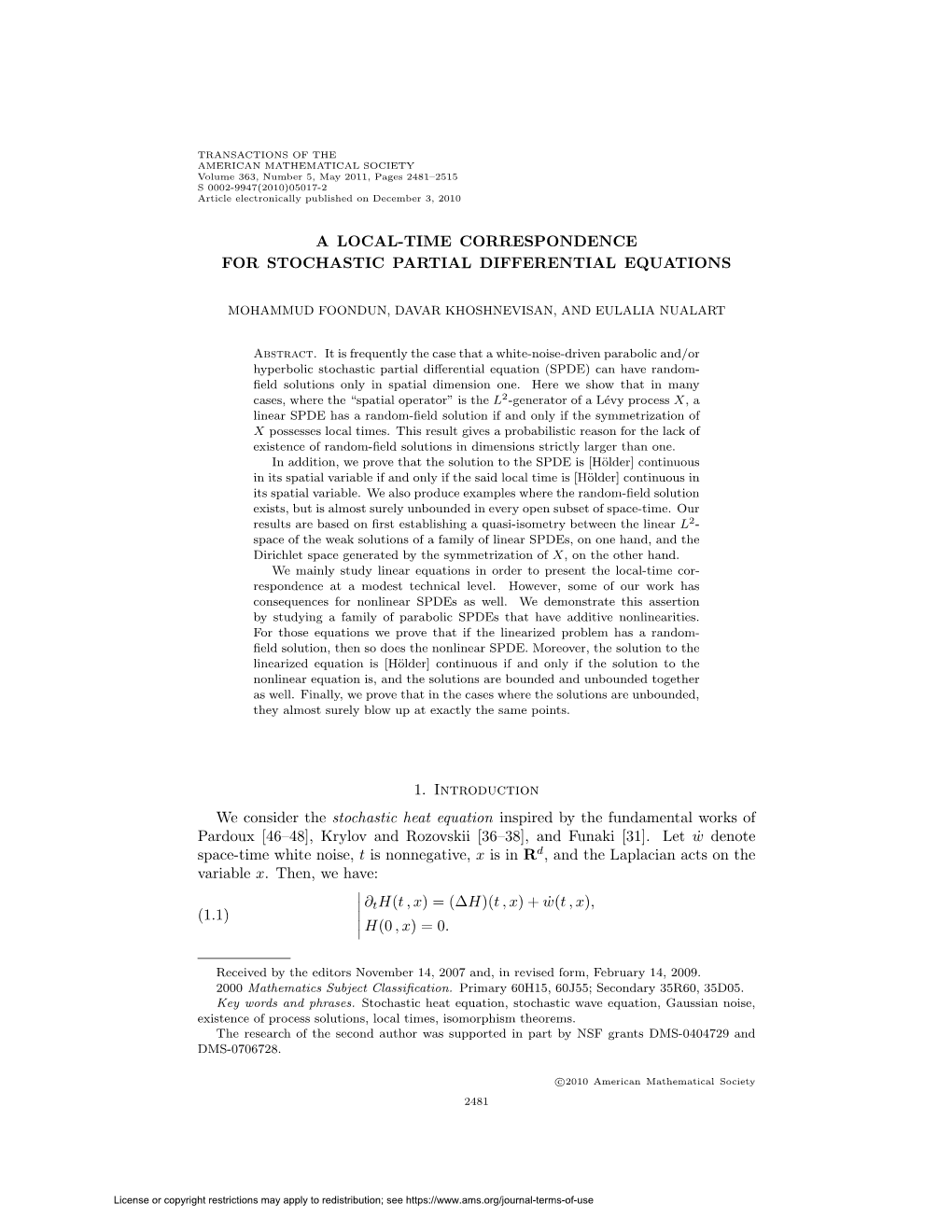 A LOCAL-TIME CORRESPONDENCE for STOCHASTIC PARTIAL DIFFERENTIAL EQUATIONS 1. Introduction We Consider the Stochastic Heat Equati