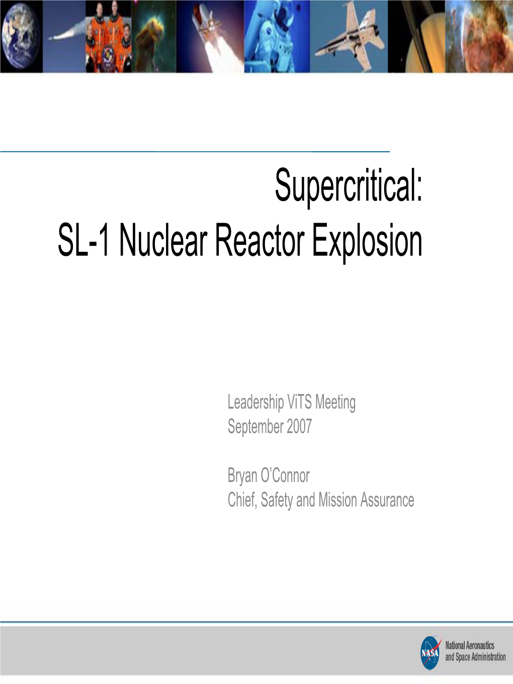 SL-1 Nuclear Reactor Explosion