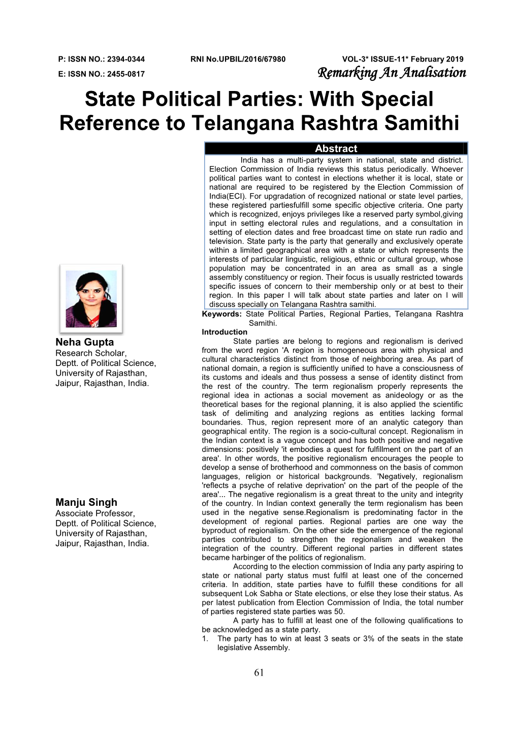 State Political Parties: with Special Reference to Telangana Rashtra Samithi Abstract India Has a Multi-Party System in National, State and District