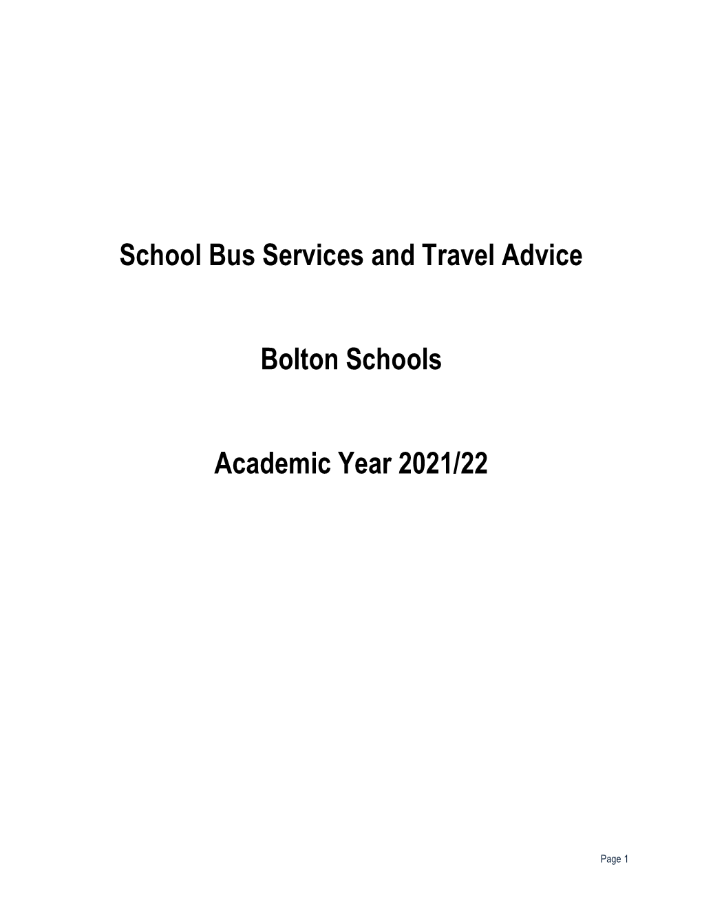 School Bus Services and Travel Advice Bolton Schools Academic
