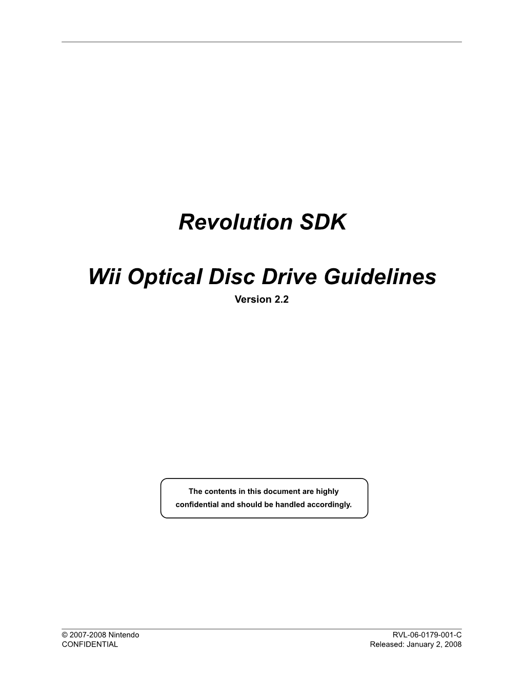 Wii Optical Disc Drive Guidelines Version 2.2