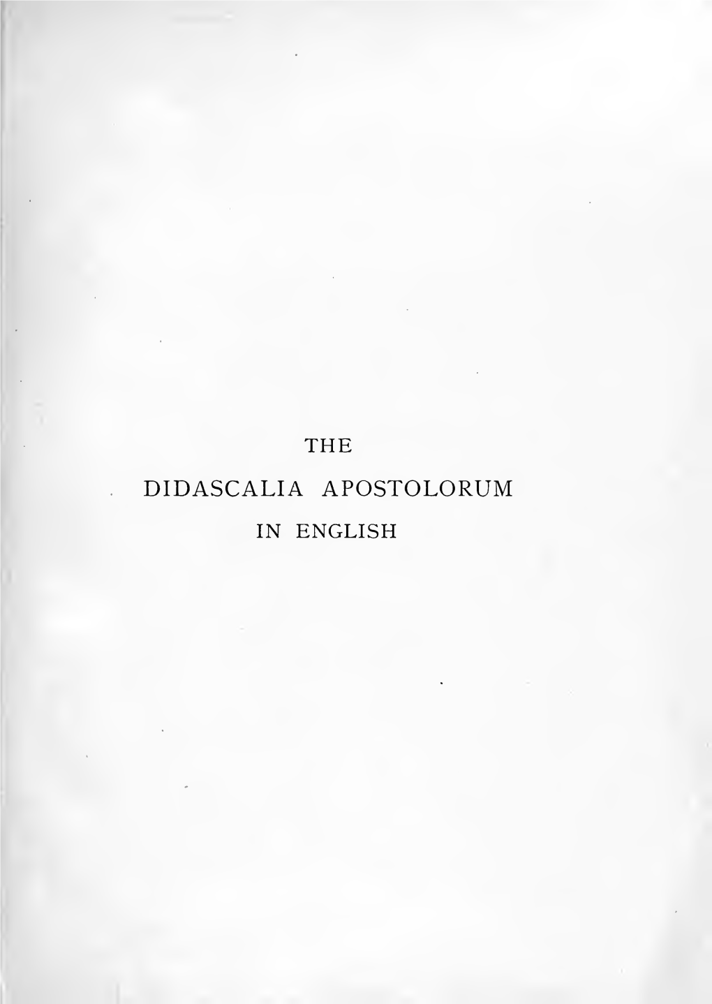 THE DIDASCALIA APOSTOLORUM in ENGLISH Ttonlion: C