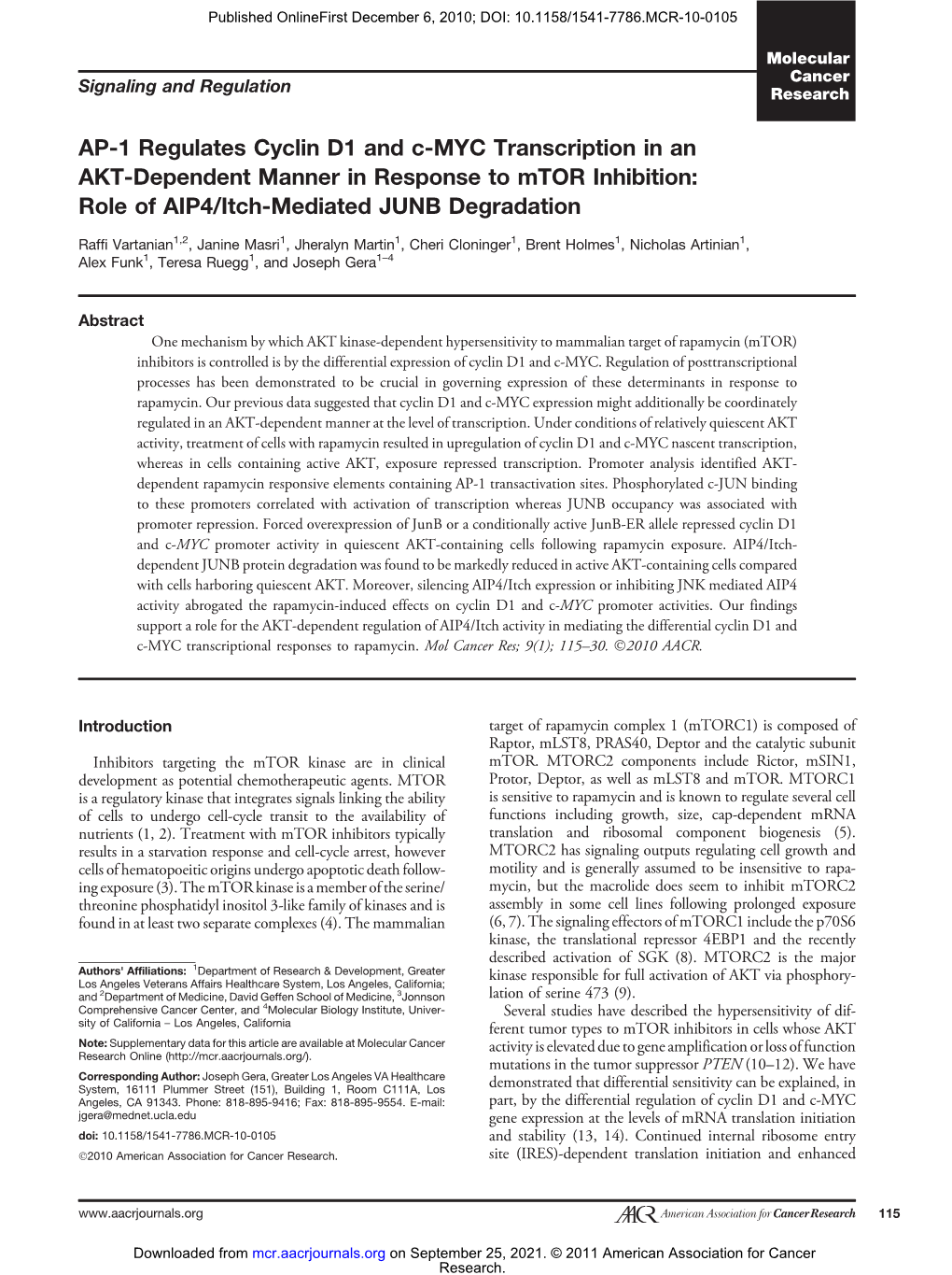 AP-1 Regulates Cyclin D1 and C-MYC Transcription in an AKT-Dependent Manner in Response to Mtor Inhibition: Role of AIP4/Itch-Mediated JUNB Degradation