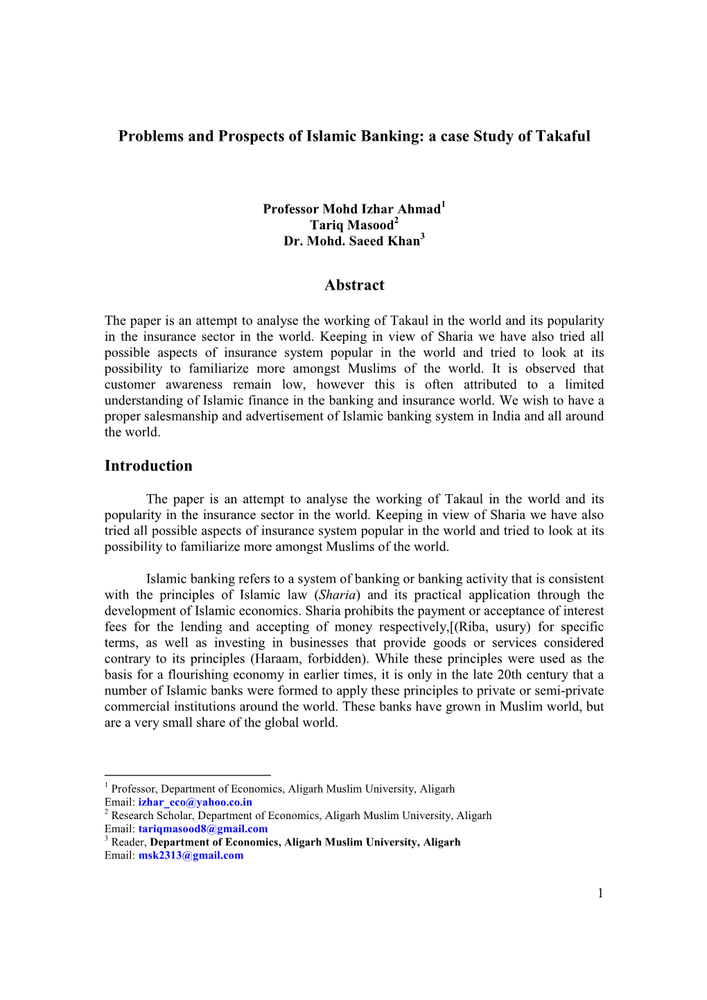 Problems and Prospects of Islamic Banking: a Case Study of Takaful
