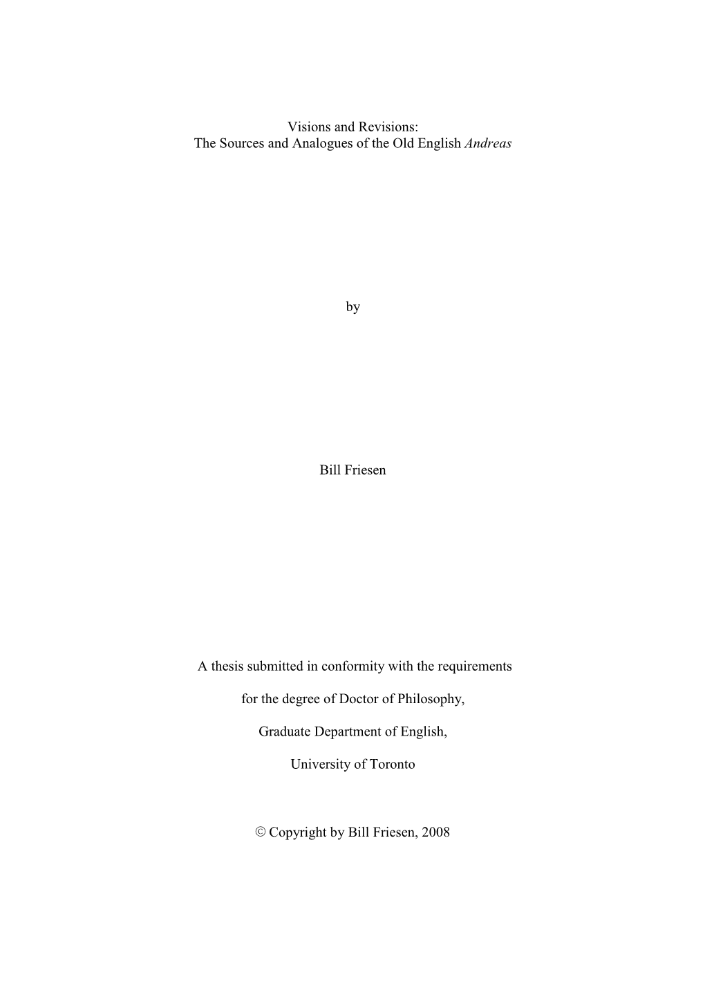 Visions and Revisions: the Sources and Analogues of the Old English Andreas