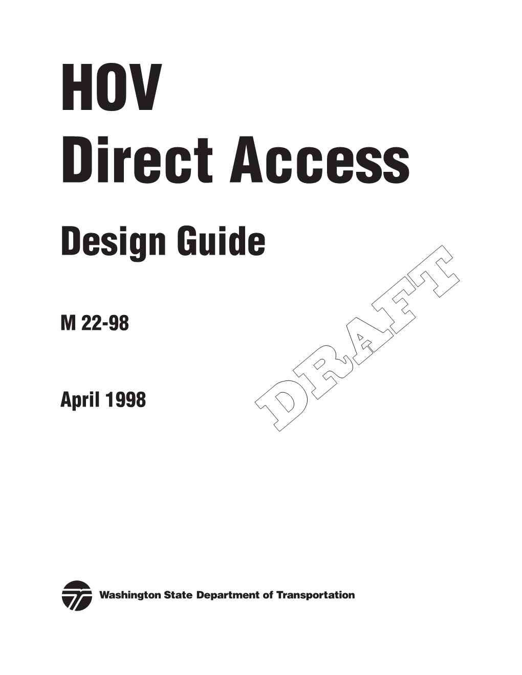 HOV Direct Access Design Guide (M 22-98)