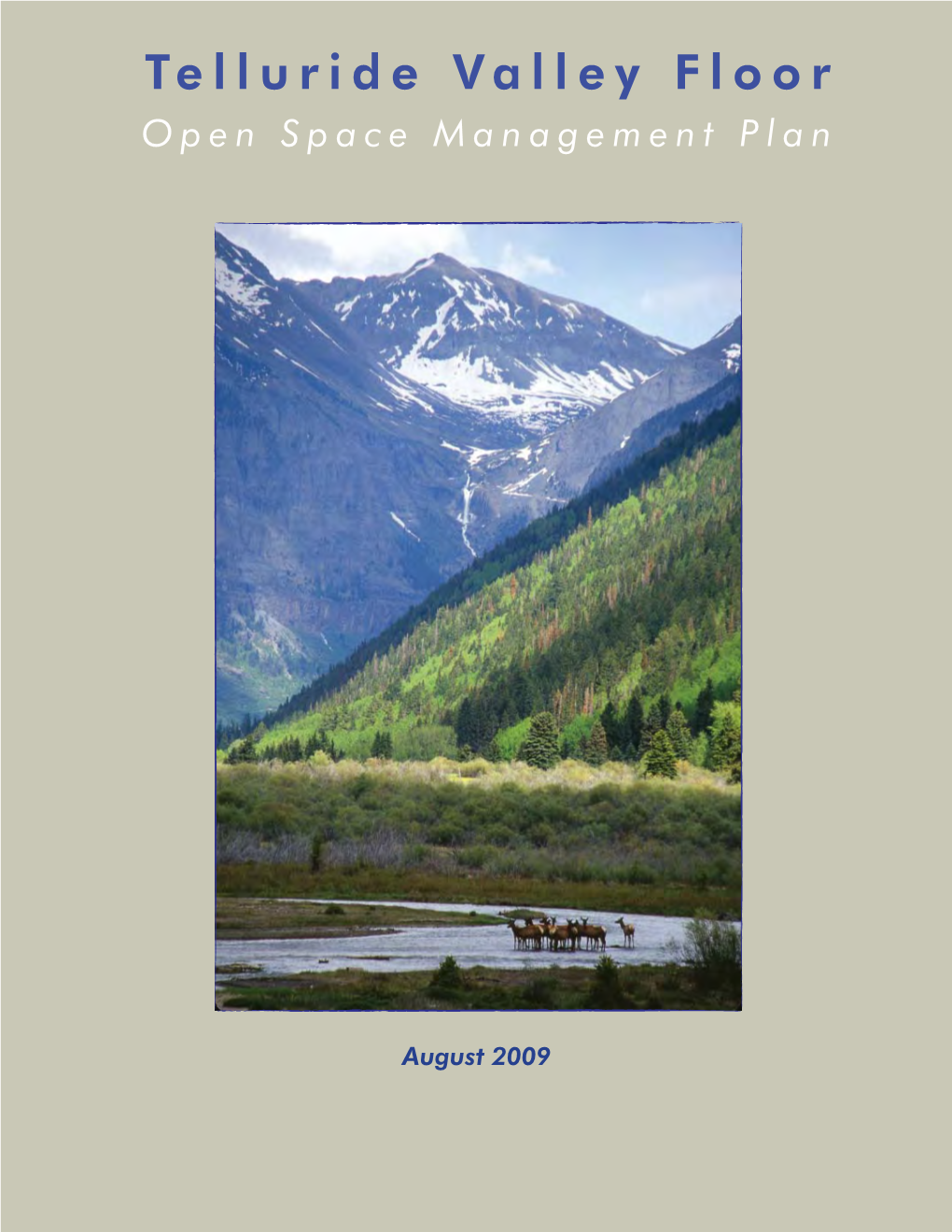 Telluride Valley Floor Open Space Management Plan