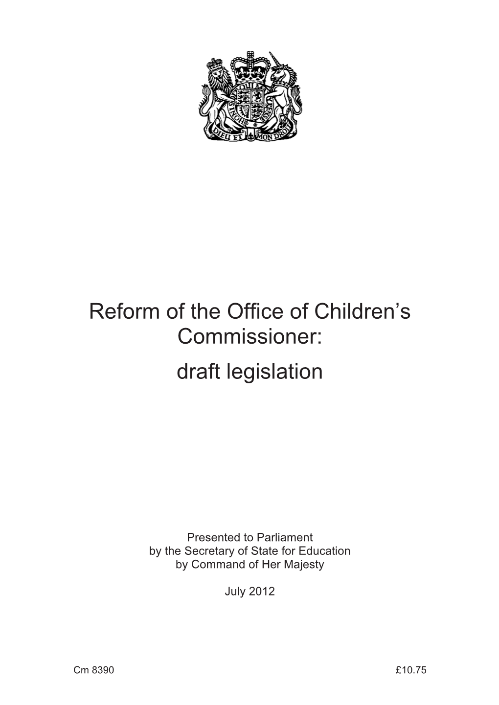 Reform of the Office of Children's Commissioner: Draft Legislation CM