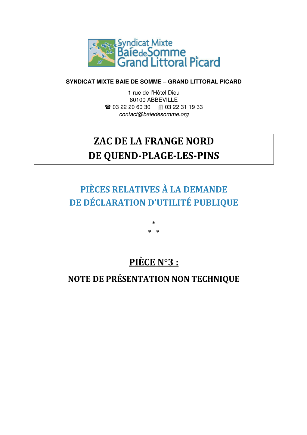 Zac De La Frange Nord De Quend-Plage-Les-Pins