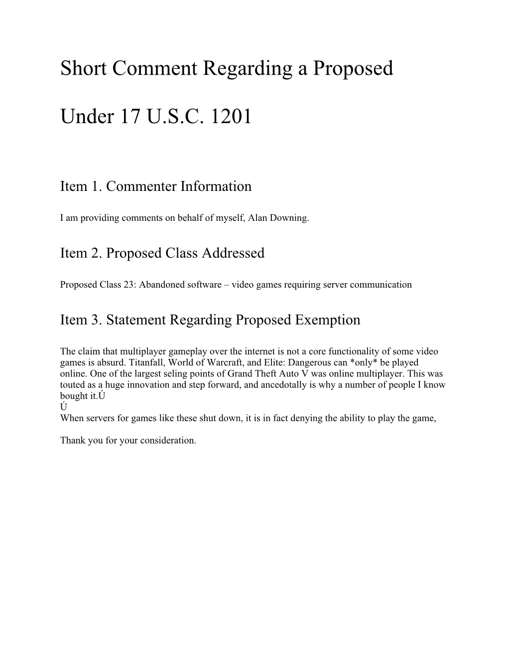 Short Comment Regarding a Proposed Exemption Under 17 U.S.C. 1201