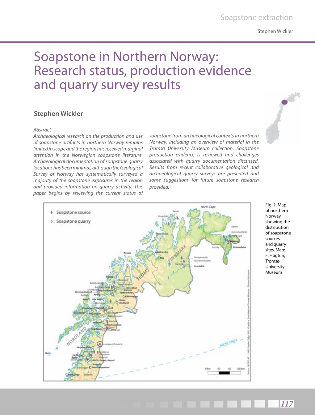 Soapstone in Northern Norway: Research Status, Production Evidence and Quarry Survey Results