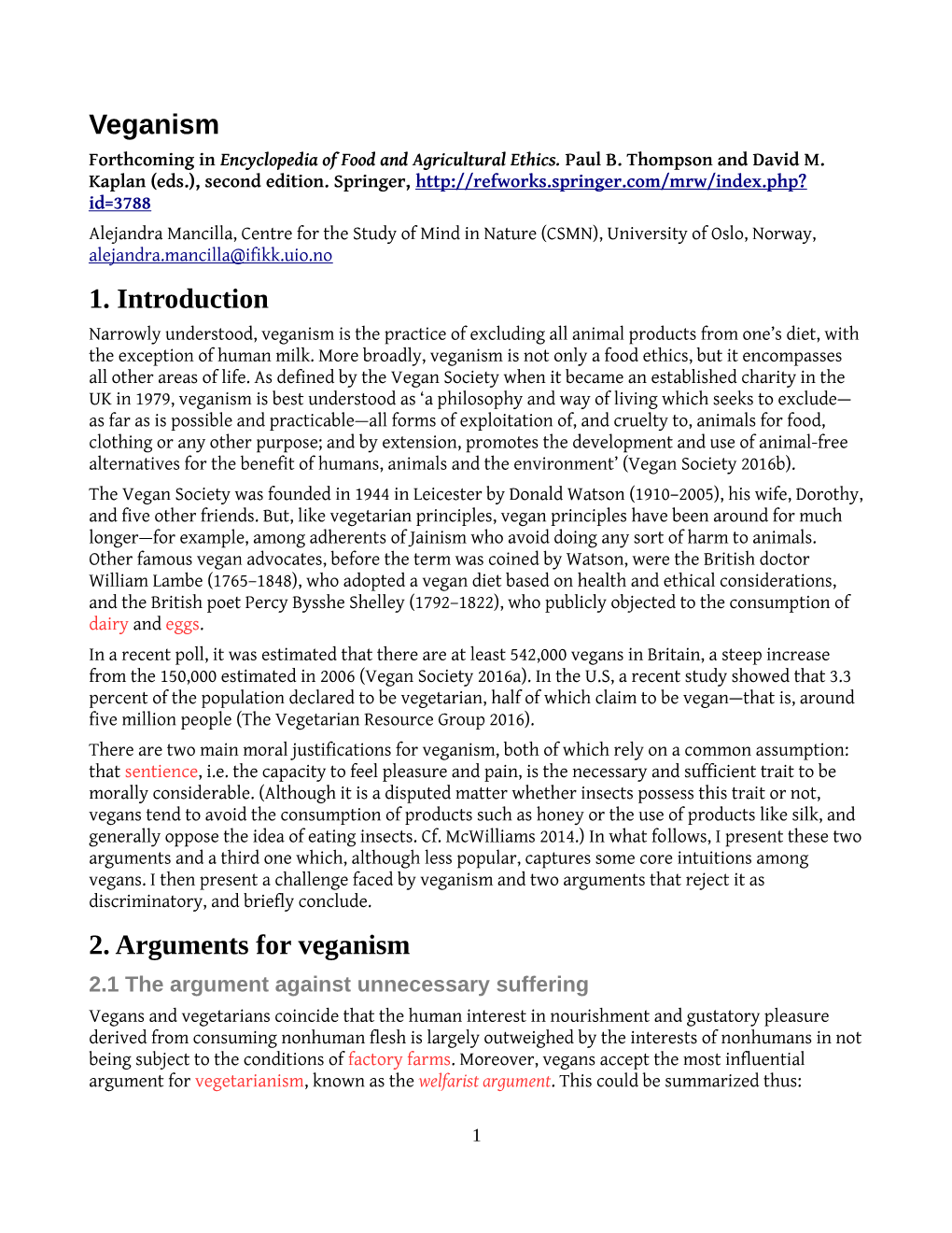 Veganism Forthcoming in Encyclopedia of Food and Agricultural Ethics