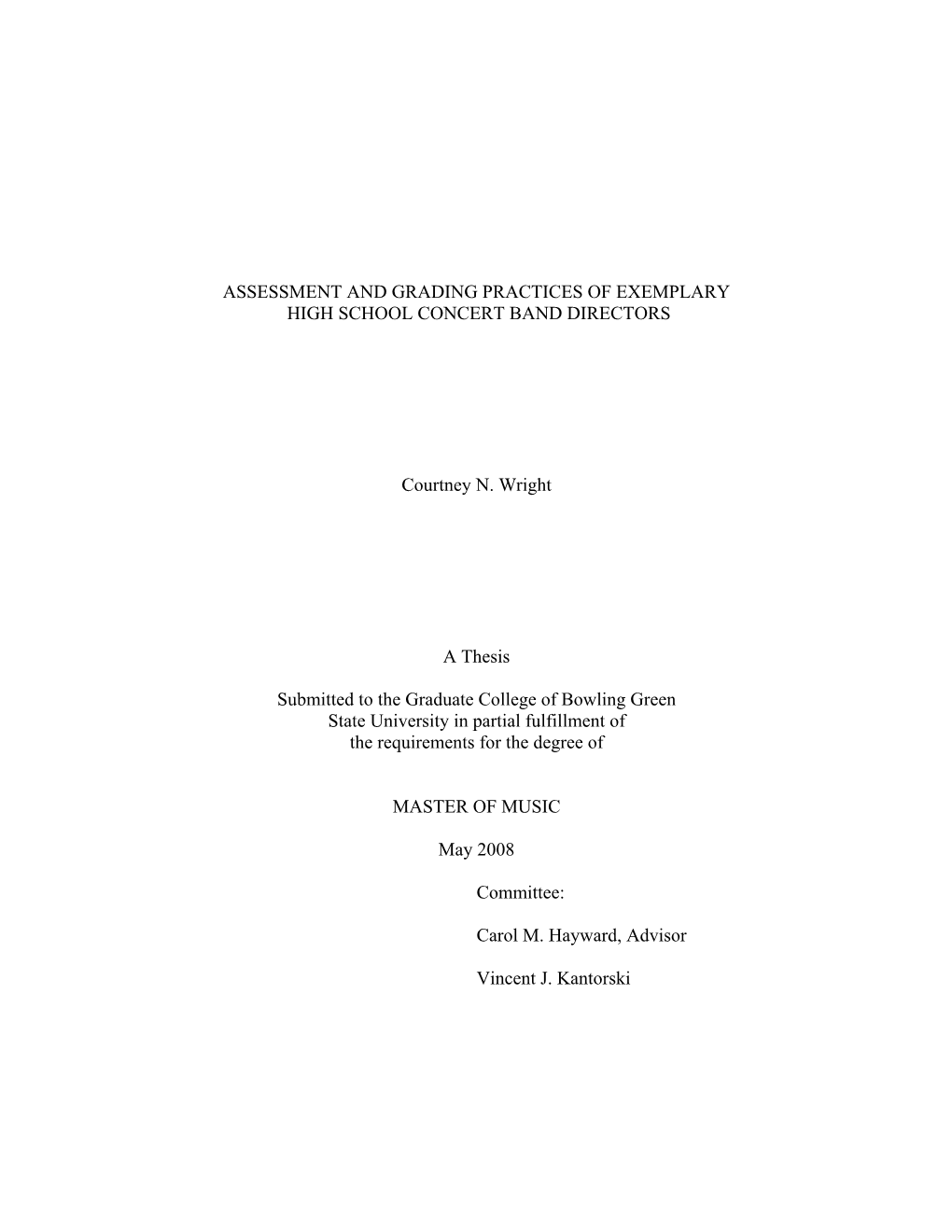 Assessment and Grading Practices of Exemplary High School Concert Band Directors