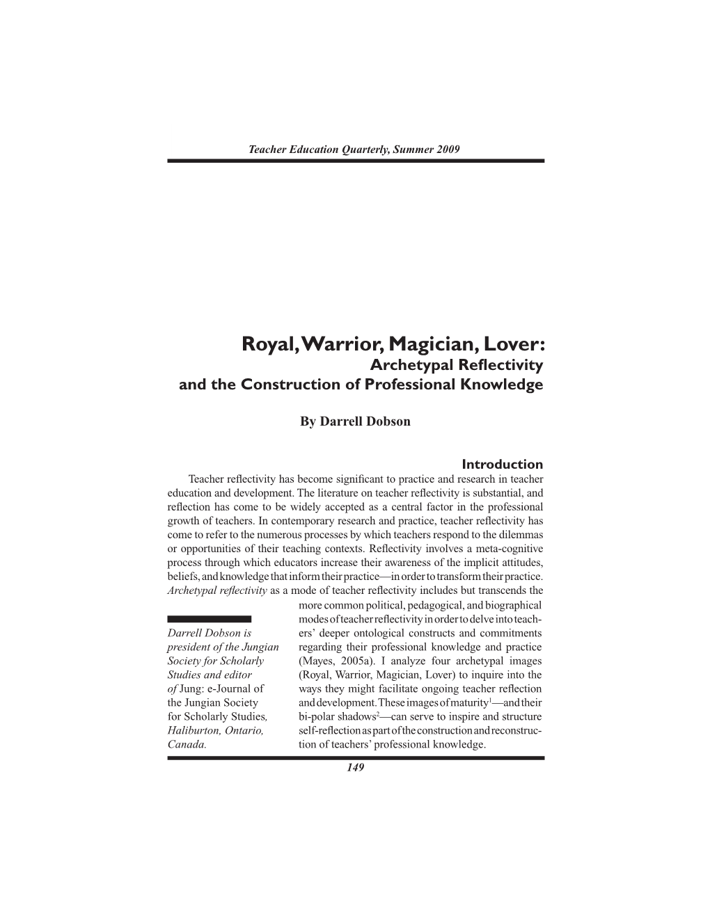 Royal, Warrior, Magician, Lover: Archetypal Reflectivity and the Construction of Professional Knowledge
