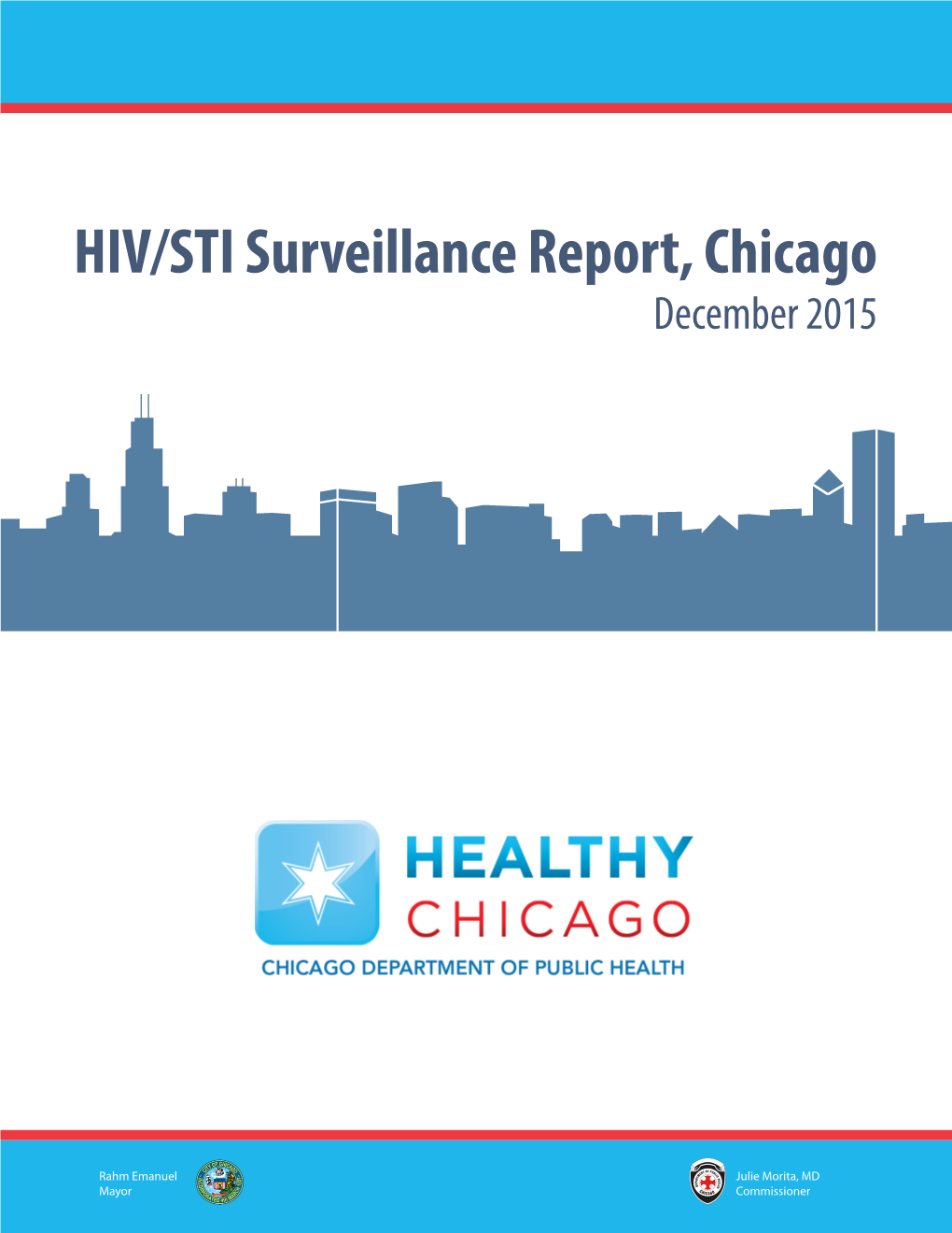 2015 HIV/STI Surveillance Report