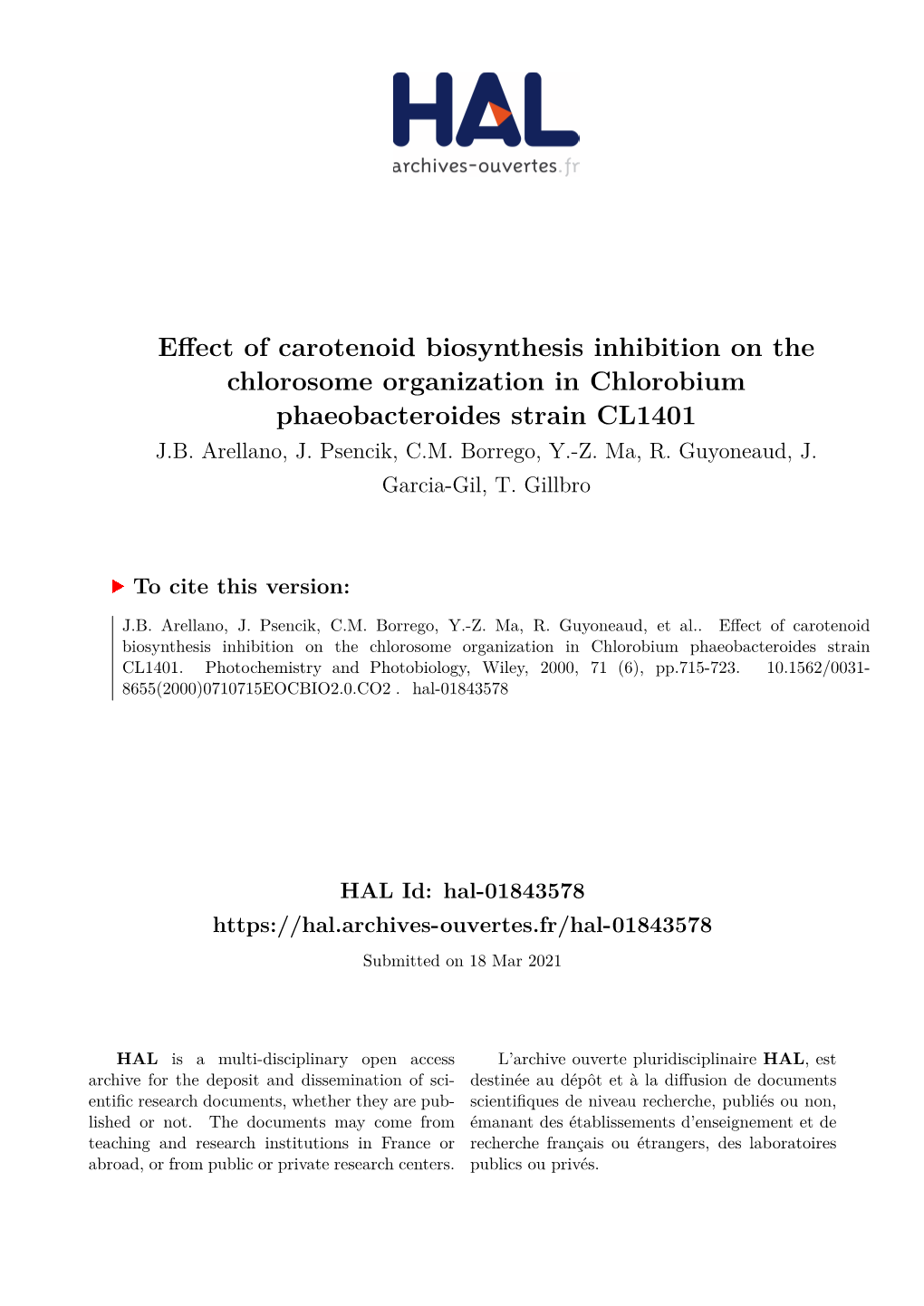 Effect of Carotenoid Biosynthesis Inhibition on the Chlorosome Organization in Chlorobium Phaeobacteroides Strain CL1401