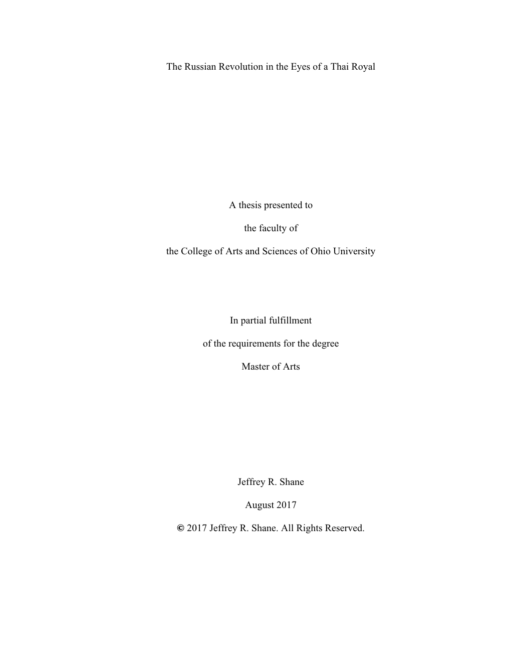 The Russian Revolution in the Eyes of a Thai Royal a Thesis Presented To