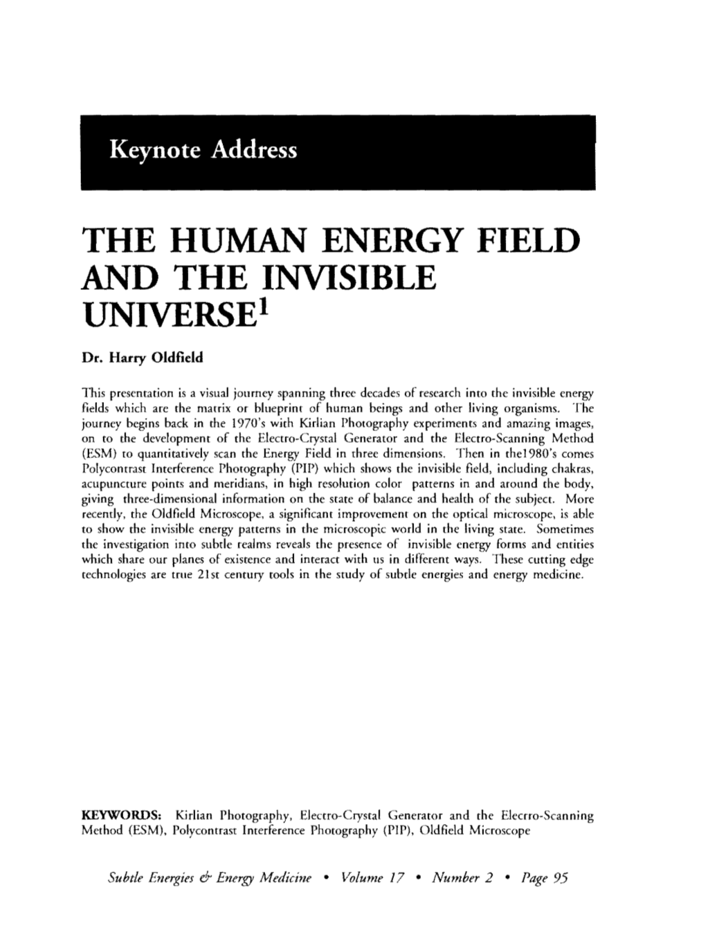 The Human Energy Field and the Invisible Universe!