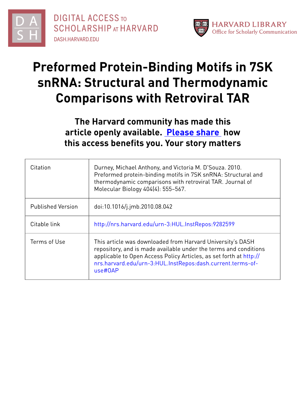 Preformed Protein-Binding Motifs in 7SK Snrna: Structural and Thermodynamic Comparisons with Retroviral TAR