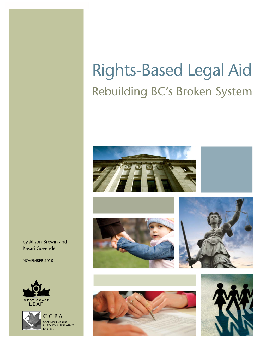 Rights-Based Legal Aid: Rebuilding BC's Broken System