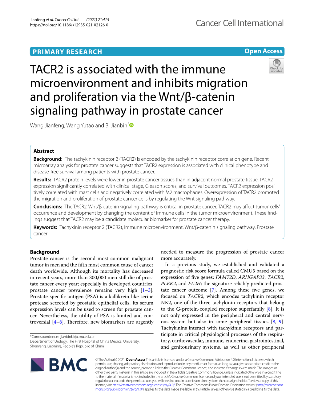 TACR2 Is Associated with the Immune Microenvironment and Inhibits Migration and Proliferation Via the Wnt/Β-Catenin Signaling P