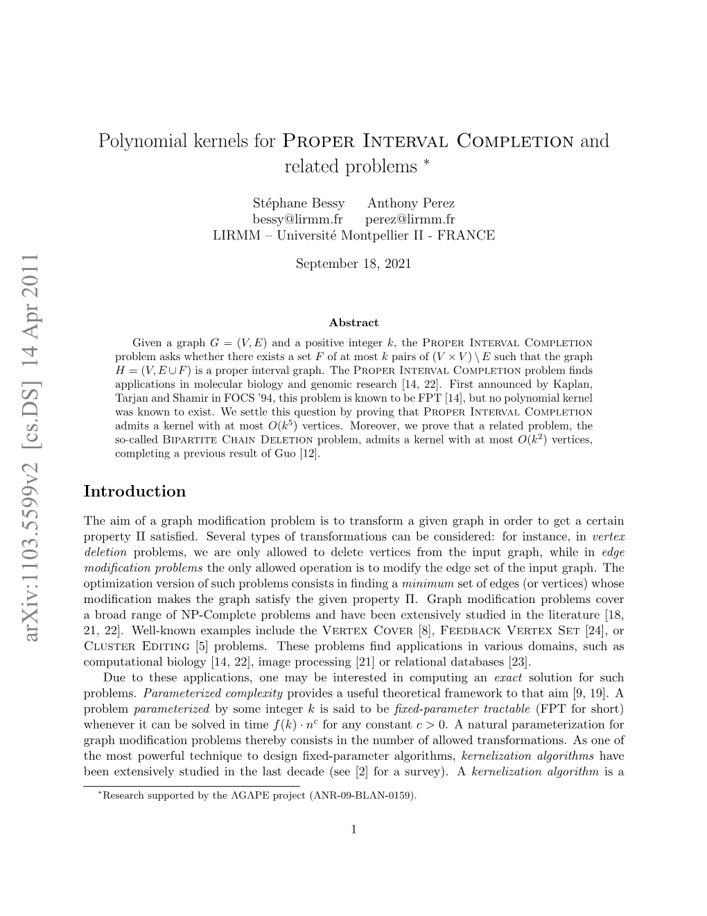 Polynomial Kernels for Proper Interval Completion and Related Problems ∗