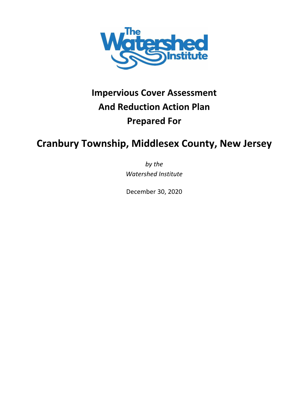 Cranbury Township Impervious Cover Assessment and Reduction