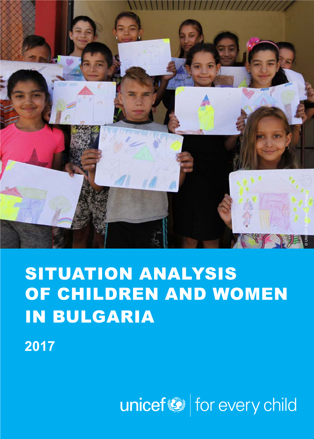 Situation Analysis of Children and Women in Bulgaria