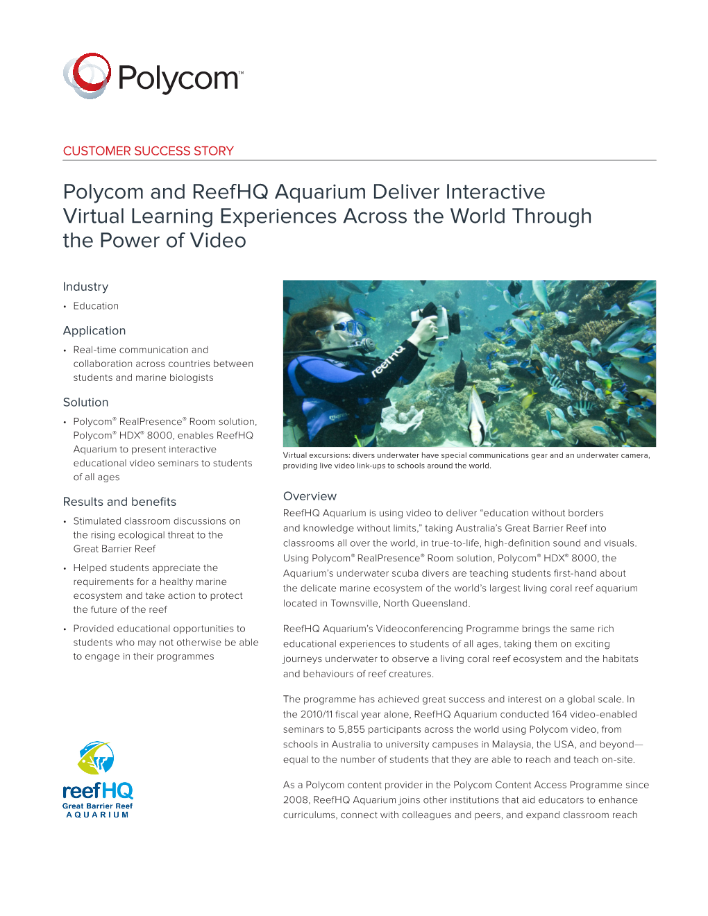 Polycom and Reef HQ Aquarium Success Story