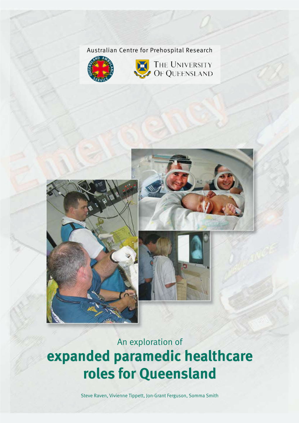 Expanded Paramedic Healthcare Roles for Queensland
